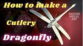 How to make this Dragonfly from cutlery!