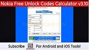 Nokia Free Unlock Codes Calculator v3.10 - Feature Phones Repair Tool | Super Tools