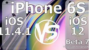 iPhone 6S iOS 12.0 Beta 7（已撤下） vs iOS 11.4.1 速度对比测试
