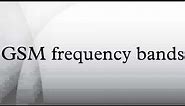 GSM frequency bands