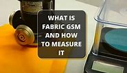 What Is Fabric GSM And How To Measure It - TextileTuts