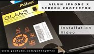 AILUN iPhone X Tempered Glass Screen Protector Installation Video