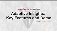 Adaptive Insights: Key Features & Demo | Revelwood Webinars