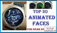 Best animated watch faces for Gear S3 / Gear S2 - Top 20 face