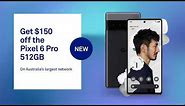 Get $150 off the new Google Pixel 6 Pro 512GB at Telstra.