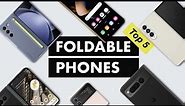Best Foldable Phones of 2023 [ Top 5 ]