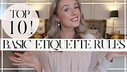 10 BASIC ETIQUETTE RULES TO FOLLOW EVERY DAY // Fashion Mumblr Finishing School!