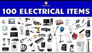 English Vocabulary - 100 ELECTRICAL ITEMS