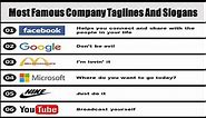 Famous Company Taglines And Slogans | Popular Brand Slogans & Taglines