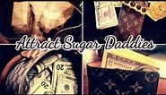 Attract Sugar Daddies (Paid Request)
