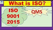 ISO I ISO 9001 I What is ISO I ISO 9000 | ISO 9K | ISO 9001 | Quality Management System