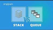 Stack vs Queue | Difference Between Stack And Queue | Data Structures And Algorithms | Simplilearn