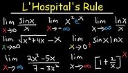 L'hospital's Rule Indeterminate Forms, Limits at Infinity, Ln, Trig & Exponential Functions Calculus