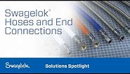 Swagelok® Hoses and End Connections