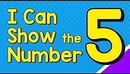 I Can Show the Number 5 in Many Ways | Number Recognition | Jack Hartmann