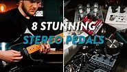 8 of My Favorite Stereo Pedals - Stunning Stereo Ambience (Use Headphones)
