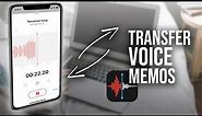How to Transfer Voice Memos to Computer (more ways)