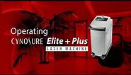How to Operate the Cynosure Elite Plus + - Laser Hair Removal Machine