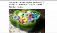 We have food at home Funny memes