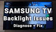 Samsung TV Backlight Issues + Common Problems | 3-Min Troubleshooting