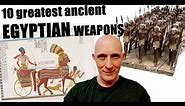 Ancient EGYPTIAN MILITARY WEAPONS - 10 Most Important