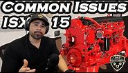 Most Common Issues Cummins ISX15 (Fuel Pump failure/Aftertreatment Faults/ High Crank Case pressure)