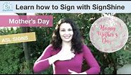 Happy Mother's Day -How to Sign Mother's Day in Sign Language?