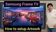 Samsung Frame TV 2022 How to setup Artwork