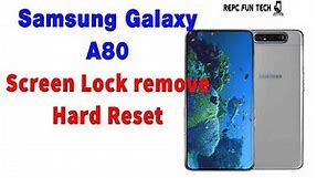 samsung galaxy a80 pin unlock | Samsung A80 hard reset new method 2022