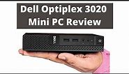 Dell Optiplex 3020 Mini PC Review