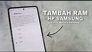 Cara Menambah RAM Hp Samsung Tanpa Aplikasi - Fitur RAM Plus Samsung