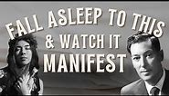 Visualisation Sleep Meditation inspired by Neville Goddard - Fall asleep to the WISH FULFILLED 😴💭✨