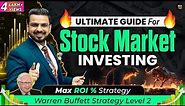 Ultimate Guide for Stock Market Investing | How to Make Money from Share Market? Investment Strategy