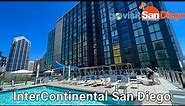 Learn the Ins and Outs of InterContinental San Diego