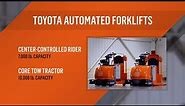 Toyota Material Handling | Products: Center-Controlled Rider & Core Tow Tractor Automated Forklifts