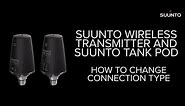 Suunto Transmitter and Suunto Tank POD - How to change connection type