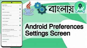 Android Preferences Settings Screen | Java | Android Jetpack Preferences in Android Studio