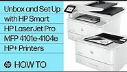 Unboxing and setting up HP LaserJet Pro MFP 4101-4104dwe/fdne/fdwe HP+ | HP Printers | HP Support