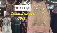 Macy's SHOP WITH ME Prom Dresses