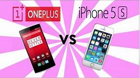 OnePlus One vs iPhone 5S