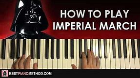 HOW TO PLAY - Star Wars - The Imperial March (Darth Vader's Theme) (Piano Tutorial Lesson)