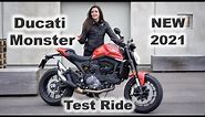 New Ducati Monster 2021 - Test Ride Review with Sound Check and Comparison to 821