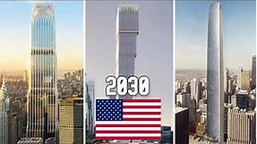 10 Tallest Upcoming USA Skyscrapers | 2030