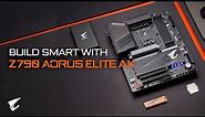 Build Smart with #Z790 AORUS #ELITE AX | Official Trailer