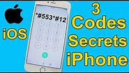 3 codes secrets iPhone !