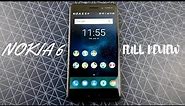 Nokia 6 - Full Review!