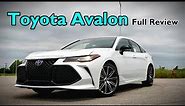 2019 Toyota Avalon: FULL REVIEW | Grandma will HATE it; You'll LOVE it!