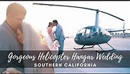 Gorgeous Helicopter Hangar Wedding Ceremony in SoCal [Wedding Videography]