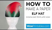 How To Make A Paper Elf Hat ( Printable Template )