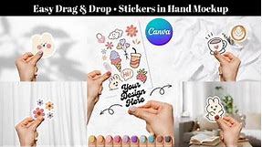 Drag and Drop Hand Holding Stickers Mockup Demo / Tutorial • Editable Canva Template